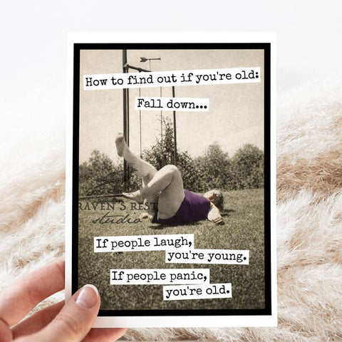 Birthday Card. How To Find Out If You're Old - Greeting Card - Raven's Rest Studio