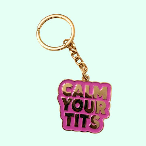 Calm Your Tits Keychain - Keychain - Creativien Studio