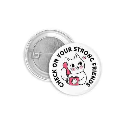 Check On Your Strong Friends Pin - Pin - Prickly Cactus Collage