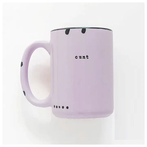 Cunt Mug - Mug - Prairie Chick Prints
