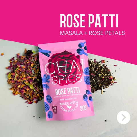 Rose Patti - Rose Masala Chai - Tea - Chai Spice