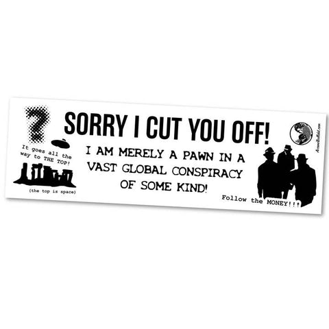 Vast Global Conspiracy Bumper Sticker - Sticker - Arcane Bullshit